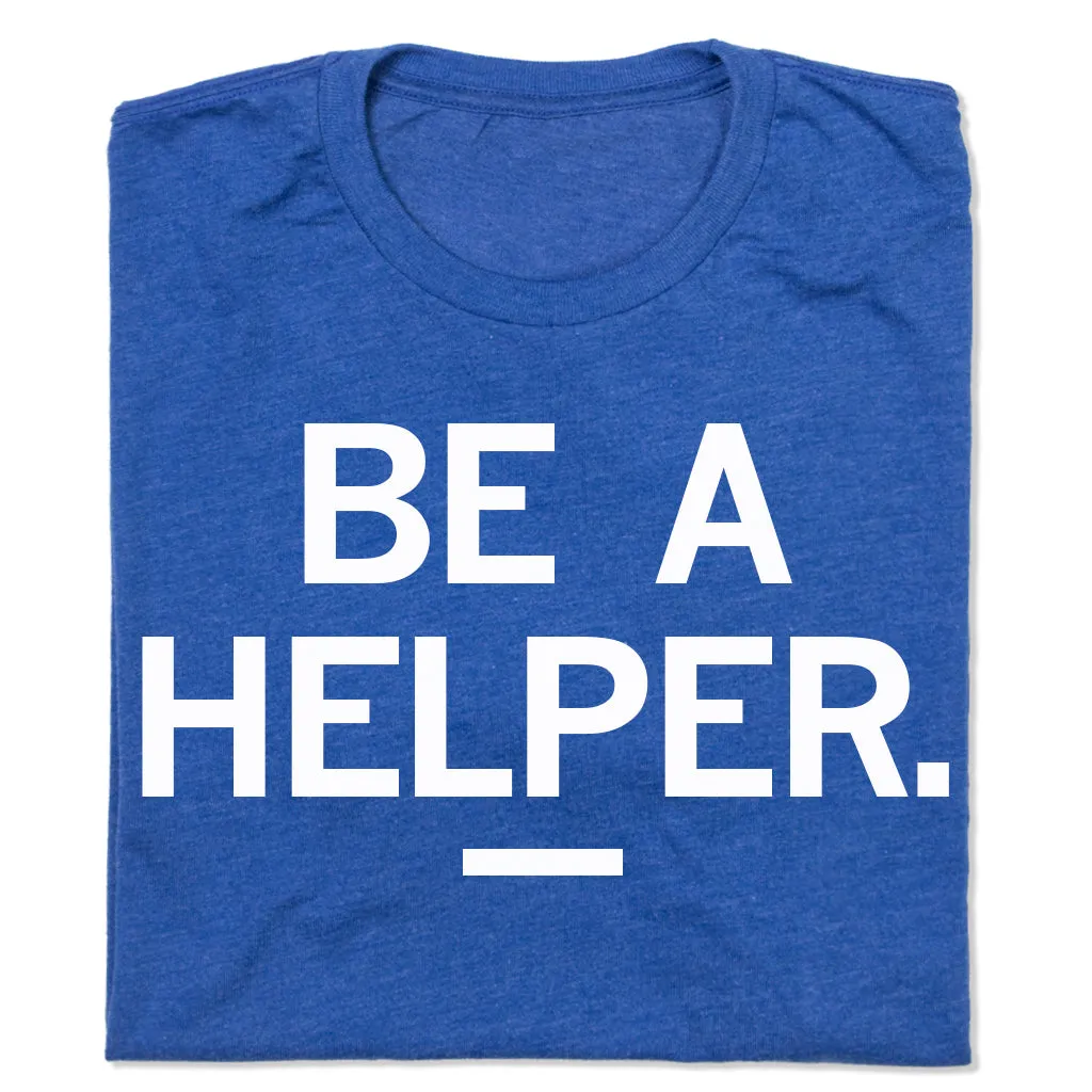 Be A Helper